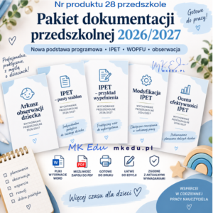 Zestaw IPET, WOPFU, Modyfikacja, Ocena efektywności, arkusz obserwacji – PRZEDSZKOLE NOWA PODSTAWA PROGRAMOWA
