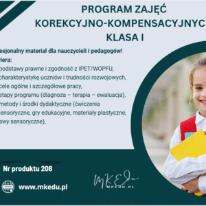 PROGRAM ZAJĘĆ KOREKCYJNO-KOMPENSACYJNYCH – klasa I szkoły podstawowej