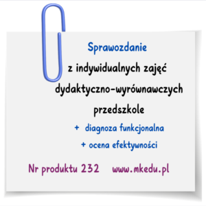 Sprawozdanie z indywidualnych zajęć dydaktyczno‑wyrównawczych – przedszkole/6str.A4
