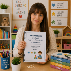 Sprawozdanie z realizacji zajęć rewalidacyjnych za II półrocze dziecko 5-letnie, przedszkole, autyzm