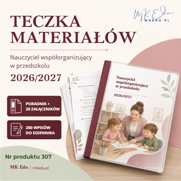 TECZKA MATERIAŁÓW DLA NAUCZYCIELA WSPÓŁORGANIZUJĄCEGO KSZTAŁCENIE W PRZEDSZKOLU