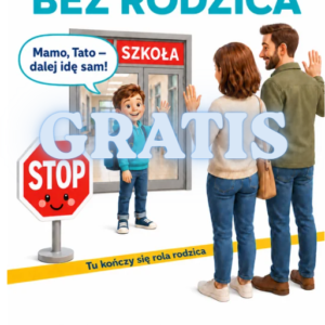 Plakat „Strefa bez rodzica”